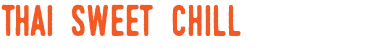 thai Sweet Chill