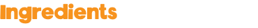Ingredients
